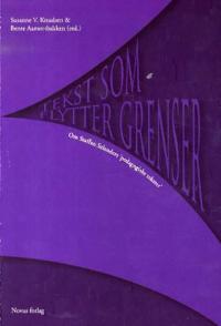 Tekst som flytter grenser; om Staffan Selanders 