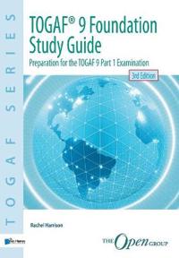 Togaf Version 9 Foundation Study Guide