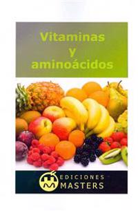 Vitaminas y Aminoacidos