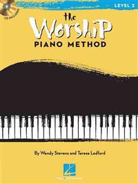 The Worship Piano Method: Book 2