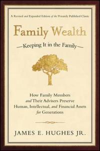 Family Wealth - Keeping it in the Family