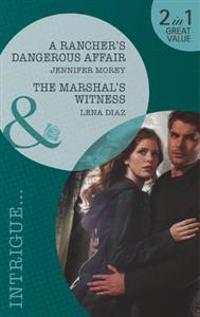 A Rancher's Dangerous Affair