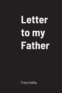 Letter to My Father
