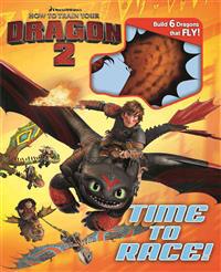 How to Train Your Dragon 2: Time to Race! [With Model Pieces]