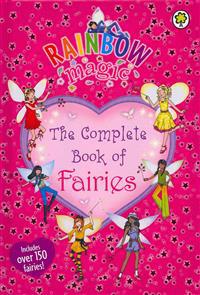 Rainbow Magic: The Complete Book of Fairies