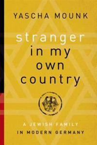Stranger in My Own Country