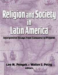 Religion and Society in Latin America