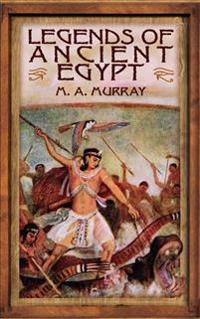 Legends of Ancient Egypt