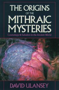 The Origins of the Mithraic Mysteries