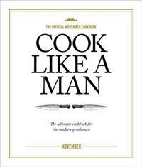 Cook Like A Man