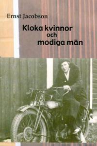 Kloka kvinnor och modiga män