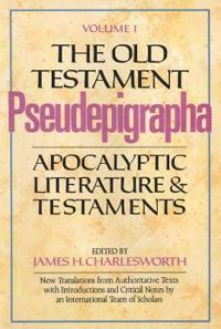 The Old Testament Pseudepigrapha