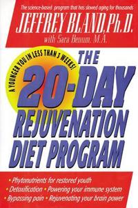The 20-Day Rejuvenation Diet Program