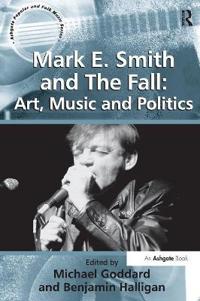 Mark E. Smith and the Fall