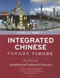 Integrated Chinese - Level 2 Part 1 Workbook (Simplified and Traditional)