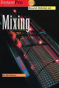 Sound Advice on Mixing