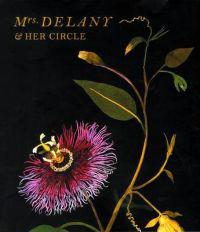 Mrs. Delany and Her Circle