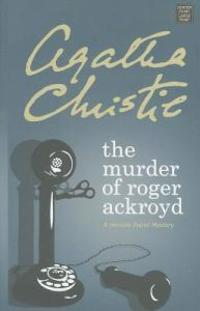 The Murder of Roger Ackroyd