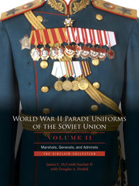 World War II Parade Uniforms of the Soviet Union