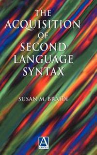 Acquisition of Second Language Syntax