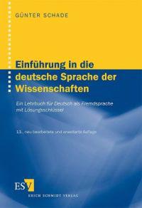 Einführung in die deutsche Sprache der Wissenschaften