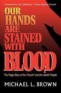 Our Hands Are Stained with Blood