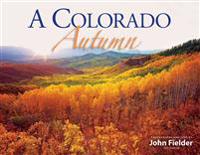 A Colorado Autumn