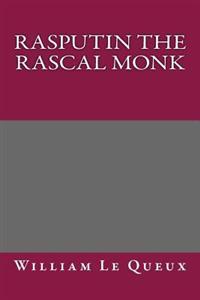 Rasputin the Rascal Monk