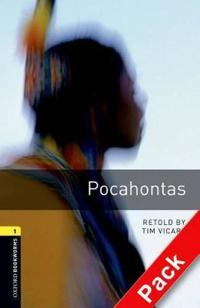 Oxford Bookworms Library: Stage 1: Pocahontas Audio CD Pack