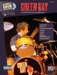 Ultimate Drum Play-Along Green Day: Play Along with 8 Great-Sounding Tracks, Book & CD
