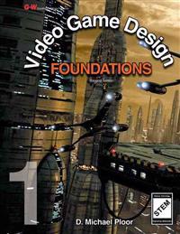 Video Game Design Foundations