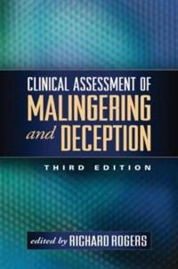Clinical Assessment of Malingering and Deception