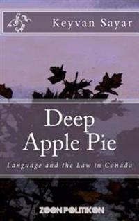 Deep Apple Pie: Language and the Law in Canada