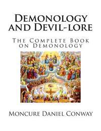 Demonology and Devil-Lore