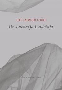 DR. LUCIUS JA LUULETAJA