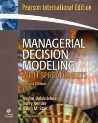 Managerial Decision Modeling with Spreadsheets and Student CD Package