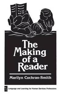 The Making of a Reader