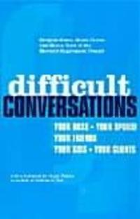 Difficult Conversations