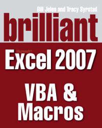 Brilliant Microsoft Excel 2007 VBA and Macros