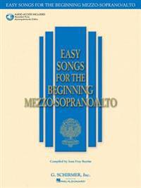 Easy Songs for the Beginning Mezzo-Soprano/Alto [With CD]
