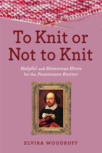 To Knit or Not to Knit