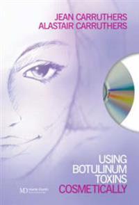Using Botulinum Toxins Cosmetically
