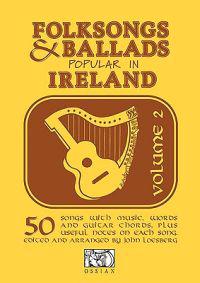 Folksongs and Ballads Popular in Ireland