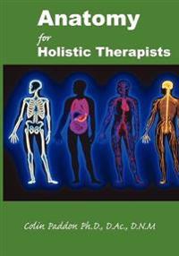 Anatomy for Holistic Practitioners
