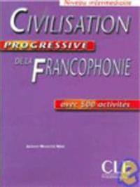 Civilisation Progressive De LA Francophonie