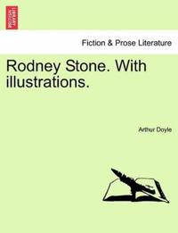 Rodney Stone. with Illustrations.