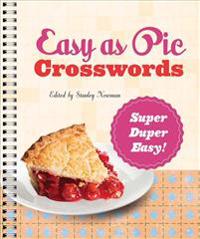 Easy as Pie Crosswords: Super-Duper Easy!