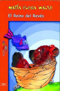 El Reino del Reves = Upside Down Kingdom