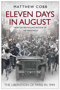 Eleven Days in August