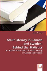 Adult Literacy in Canada and Sweden